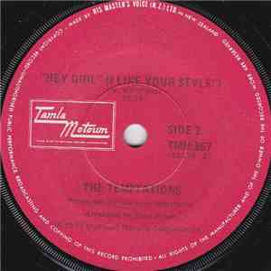 The Temptations - Ma / Hey Girl (I Like Your Style)