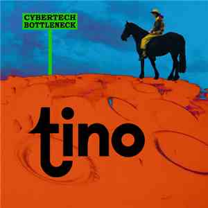 Tino - Cybertech Bottleneck