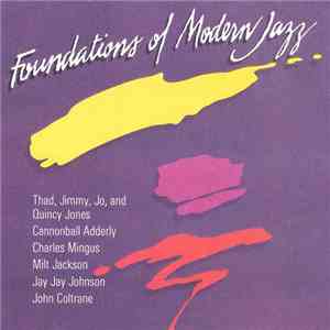 Various - Foundations Of Modern Jazz