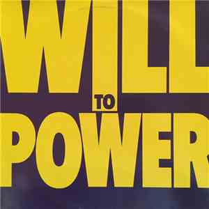 Will To Power - Will To Power