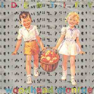 Woodhead Monroe - Identify