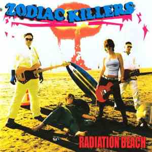 Zodiac Killers - Radiation Beach