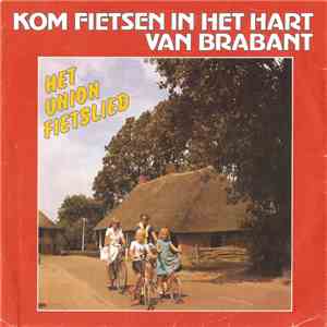 Adri Bontebal - Kom Fietsen In Het Hart Van Brabant