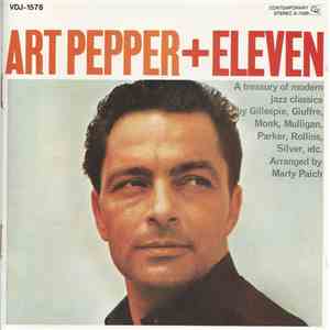 Art Pepper - + Eleven : Modern Jazz Classics