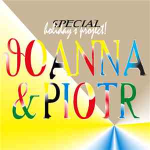 Asi Mina / Deuce - Special Holiday's Project! Joanna & Piotr