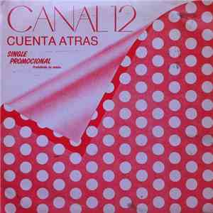 Canal 12 - Cuenta Atras
