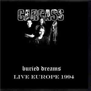 Carcass - Live In Europe 1994