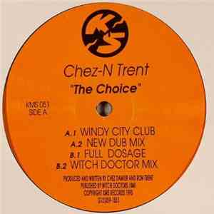 Chez-N Trent - The Choice