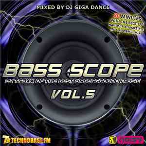 DJ Giga Dance - Bass Scope Vol.5