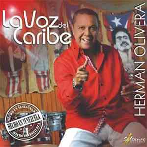 Herman Olivera - La Voz Del Caribe