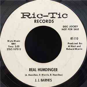 J. J. Barnes - Real Humdinger / I Ain't Gonna Do It