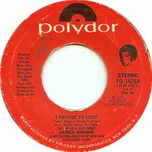 James Brown - I Refuse To Lose