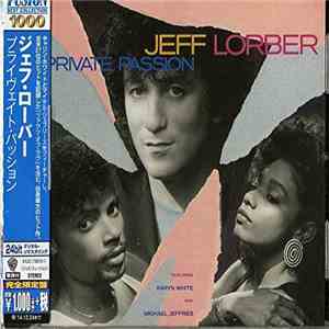 Jeff Lorber Featuring Karyn White And Michael Jeffries - Private Passion