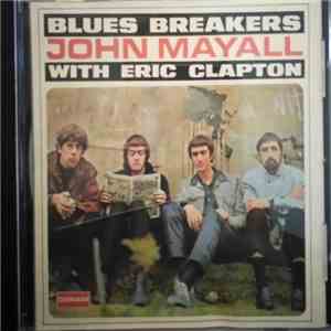 John Mayall With Eric Clapton - Bluesbreakers