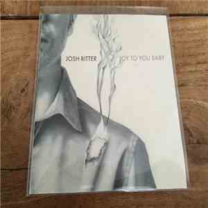 Josh Ritter - Joy To You Baby
