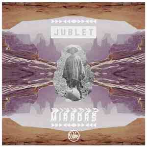 Jublet - Mirrors