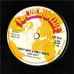 Leon Hyatt - Forty Days & Forty Nights