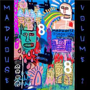 Madhouse Dj's - Madhouse Volume 2