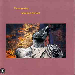 Manfred Schoof - Timebreaker
