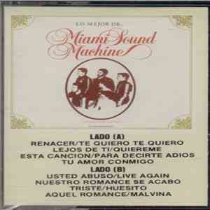 Miami Sound Machine - Lo Mejor De Miami Sound Machine