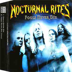 Nocturnal Rites - Fools Never Die