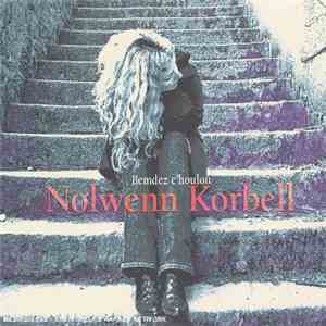 Nolwenn Korbell - Bemdez C'Houloù