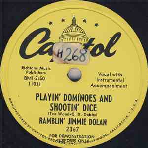 Ramblin' Jimmie Dolan - Playin' Dominoes And Shootin' Dice / Memories And H ...