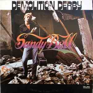 Sandy Bull - Demolition Derby