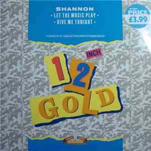 Shannon - Let The Music Play / Give Me Tonight