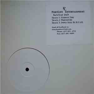 Survival Unit - Eternal Fire / Procedure / Imma Still Be B.E.A.R.