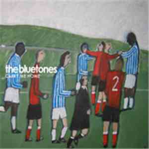The Bluetones - Carry Me Home