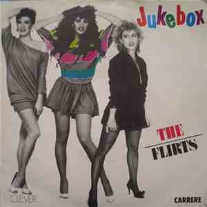 The Flirts - Jukebox