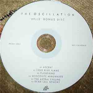 The Oscillation - Veils Bonus Disc