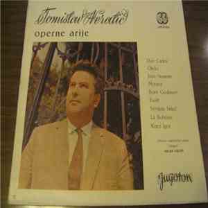 Tomislav Neralić - Operne Arije