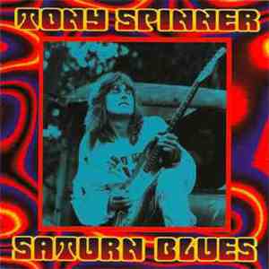 Tony Spinner - Saturn Blues