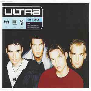 Ultra  - Say It Once