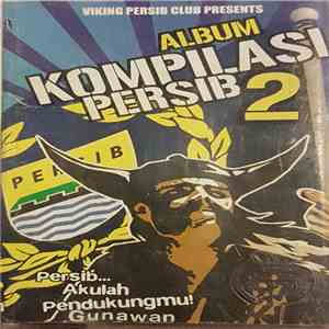 Various - Album Kompilasi Persib 2
