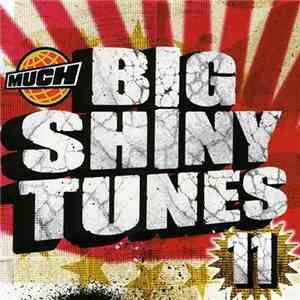 Various - Big Shiny Tunes 11