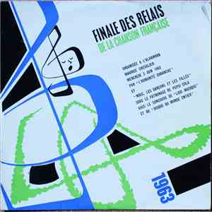 Various - Les Relais De La Chanson Française - Finale 1963