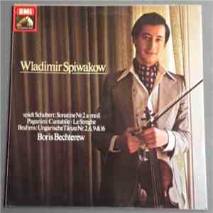 Wladimir Spiwakow - Spielt Schubert, Paganini Und Brahms