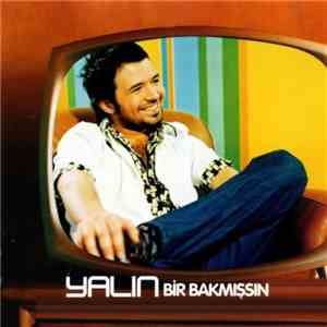 Yalın - Bir Bakmışsın