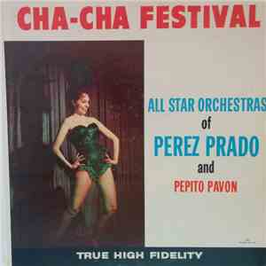 All-Star Orchestra Of Perez Prado / All-Star Orchestra Of Pepito Pavon - Ch ...