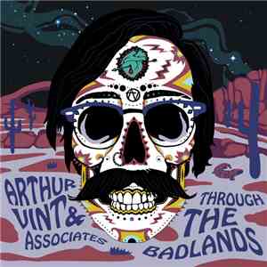 Arthur Vint & Associates - Through The Badlands