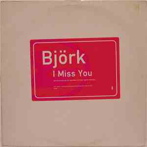Björk - I Miss You (R.H. Factor Mixes)