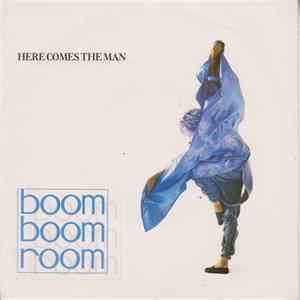 Boom Boom Room - Here Comes The Man