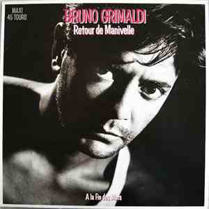 Bruno Grimaldi - Retour De Manivelle