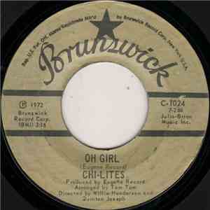 Chi-Lites - Oh Girl / Being In Love
