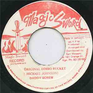 Daddy Screw - Original Dimbo Bucket