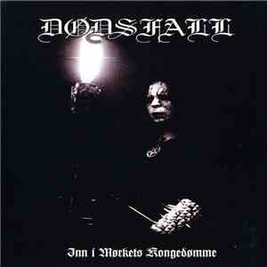 Dødsfall - Inn I Mørkets Kongedømme