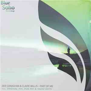 Dee Conaghan & Claire Willis - Part Of Me